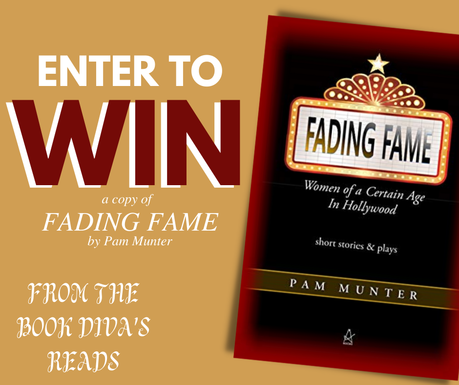 Book Spotlight & Giveaway: Fading Fame by Pam Munter | The Book Diva’s Reads