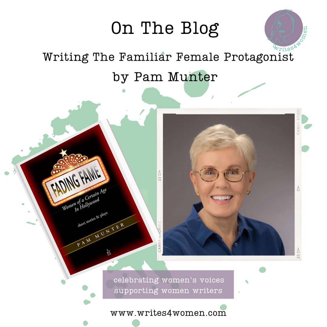 Writing the Familiar Female Protagonist | Writes4Women